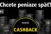 Nikon CASHBACK, získajte až 200€ späť!