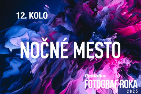Fotosa Pro.Laika fotograf roka 2025: 12.kolo - Non mesto