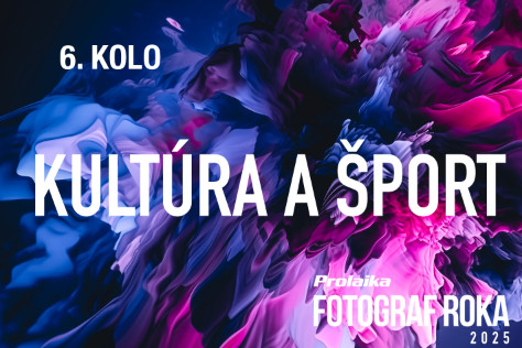 Fotosa Pro.Laika fotograf roka 2025: 6. kolo - Kultra a port