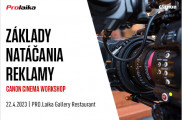 Canon Cinema Workshop: Základy natáčania profesionálnej reklamy