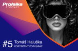 Prolaika Podcast: #5 Tomáš Haluška, portrétny fotograf
